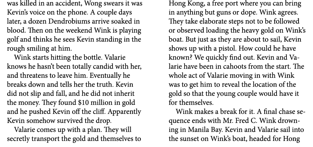 was killed in an accident, Wong swears it was Kevin’s voice on the phone. A couple days later, a dozen Dendrobiums ar...
