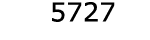  5727