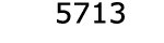  5713
