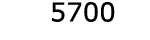  5700