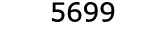  5699