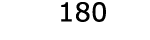  180
