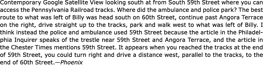Contemporary ﻿Google Satellite View looking south at from South 59th Street where you can access the ﻿Pennsylvania Ra...