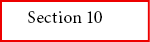 Section 10