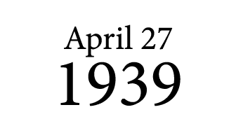 April 27 1939