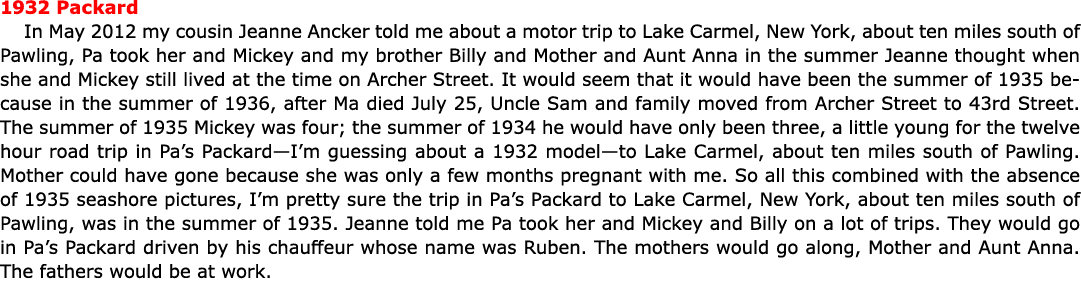 1932 Packard In May 2012 my cousin ﻿Jeanne Ancker told me about a motor trip to ﻿Lake Carmel, New York, about ten mil...