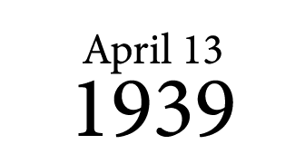 April 13 1939