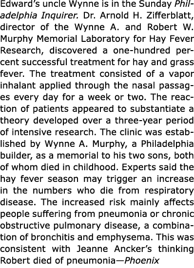 Edward’s uncle Wynne is in the Sunday ﻿﻿﻿Philadelphia Inquirer. Dr. ﻿Arnold H. Zifferblatt, director of the ﻿Wynne A....