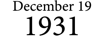 December 19 1931