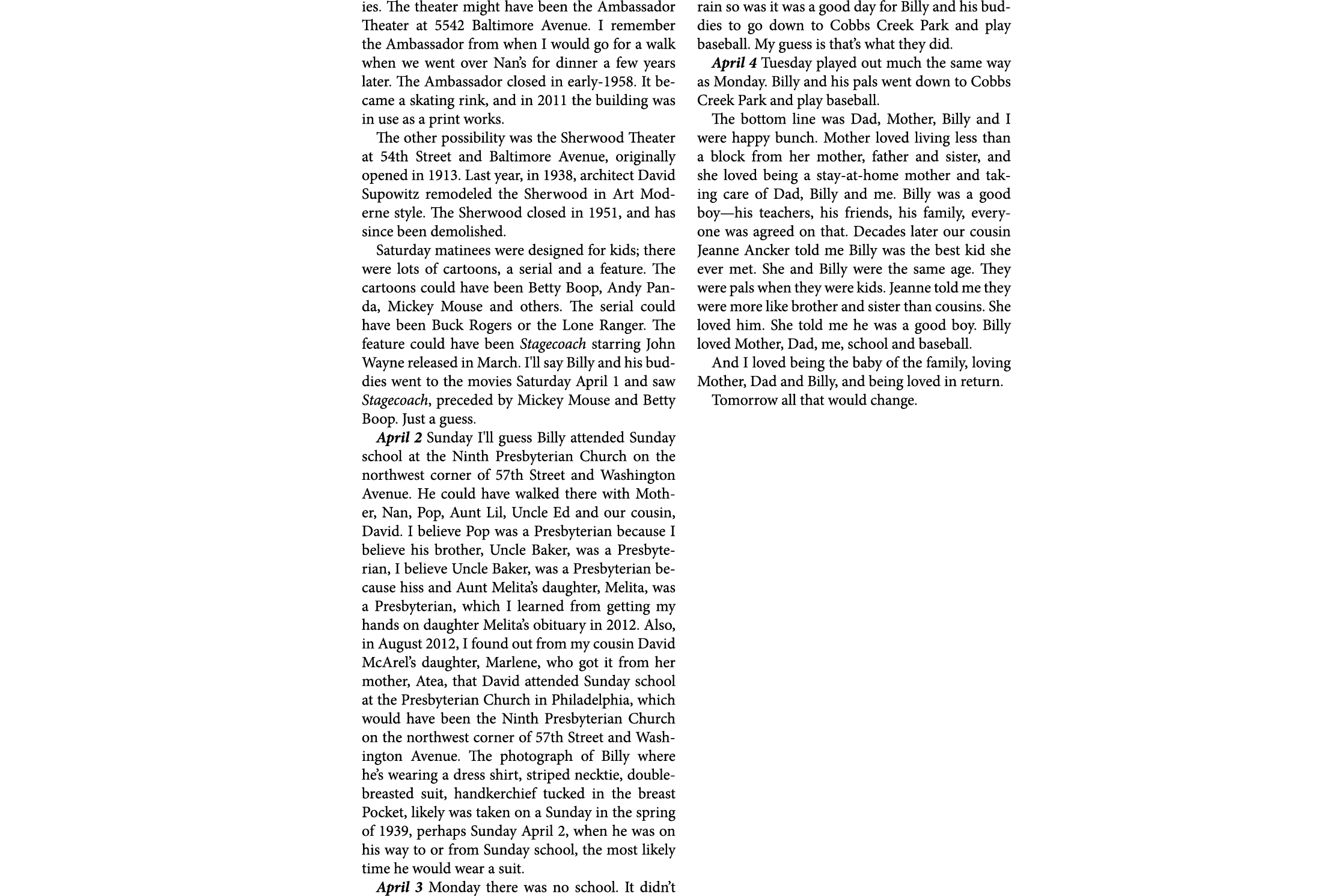 ies. The theater might have been the ﻿Ambassador Theater at 5542 ﻿﻿﻿Baltimore Avenue. I remember the Ambassador from ...