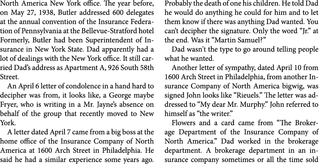 North America New York office. The year before, on May 27, 1938, Butler addressed 600 delegates at the annual convent...