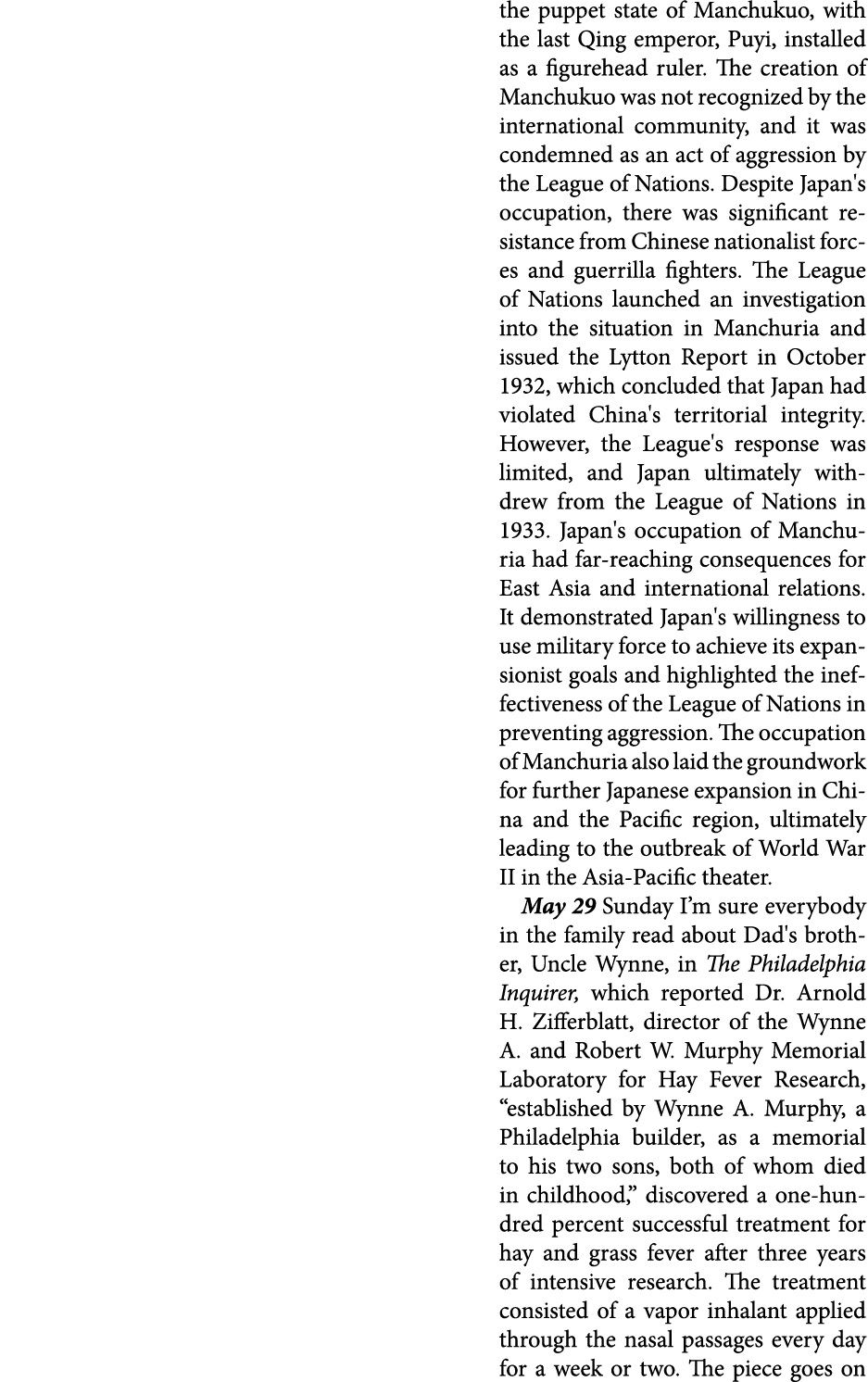 the puppet state of Manchukuo, with the last Qing emperor, Puyi, installed as a figurehead ruler. The creation of Man...