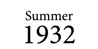 Summer 1932