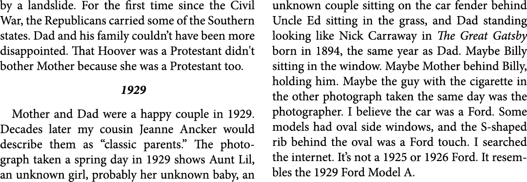 by a landslide. For the first time since the ﻿Civil War, the Republicans carried some of the Southern states. Dad and...