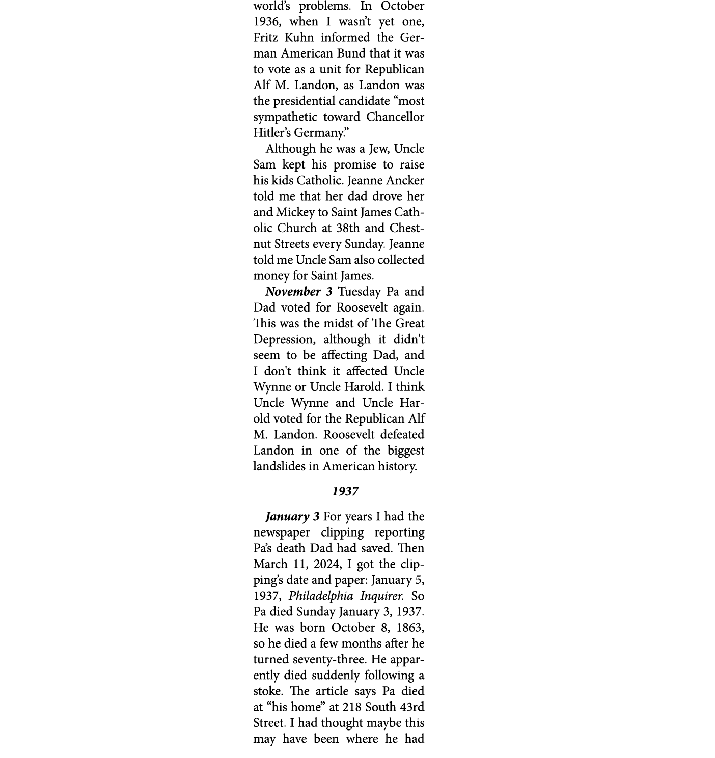 world’s problems. In October 1936, when I wasn’t yet one, ﻿Fritz Kuhn informed the ﻿German American Bund that it was ...