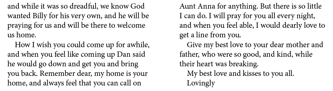 and while it was so dreadful, we know God wanted Billy for his very own, and he will be praying for us and will be th...