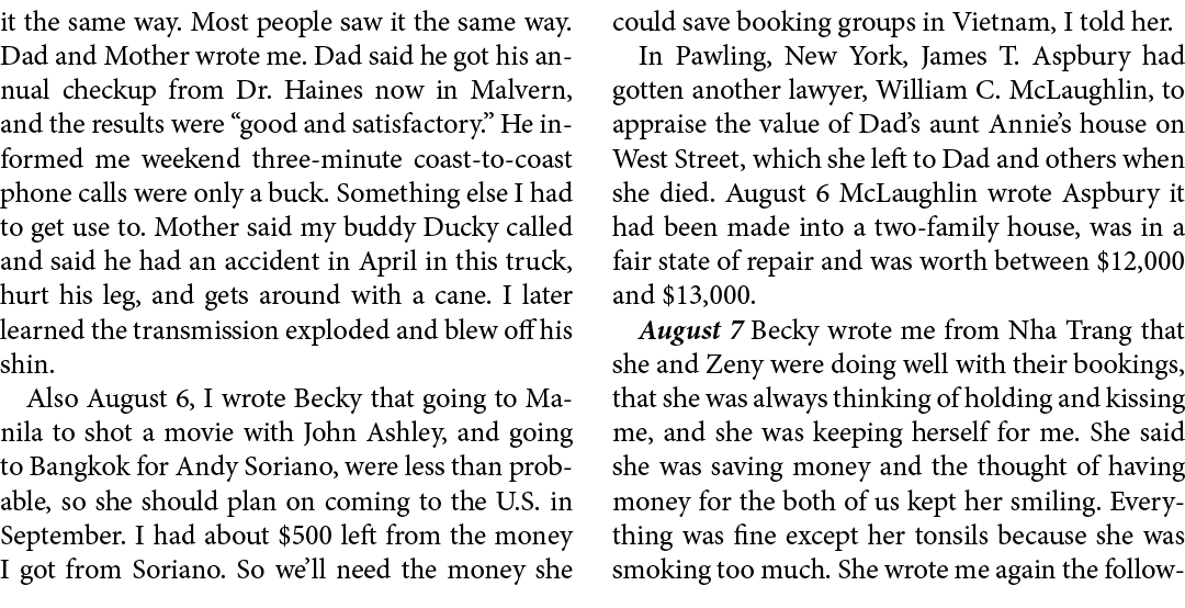 it the same way. Most people saw it the same way. ﻿Dad and ﻿Mother wrote me. ﻿Dad said he got his annual checkup from...