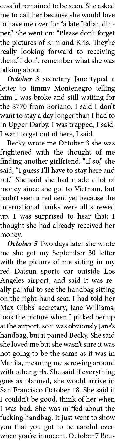 cessful remained to be seen. She asked me to call her because she would love to have me over for “a late Italian dinn...