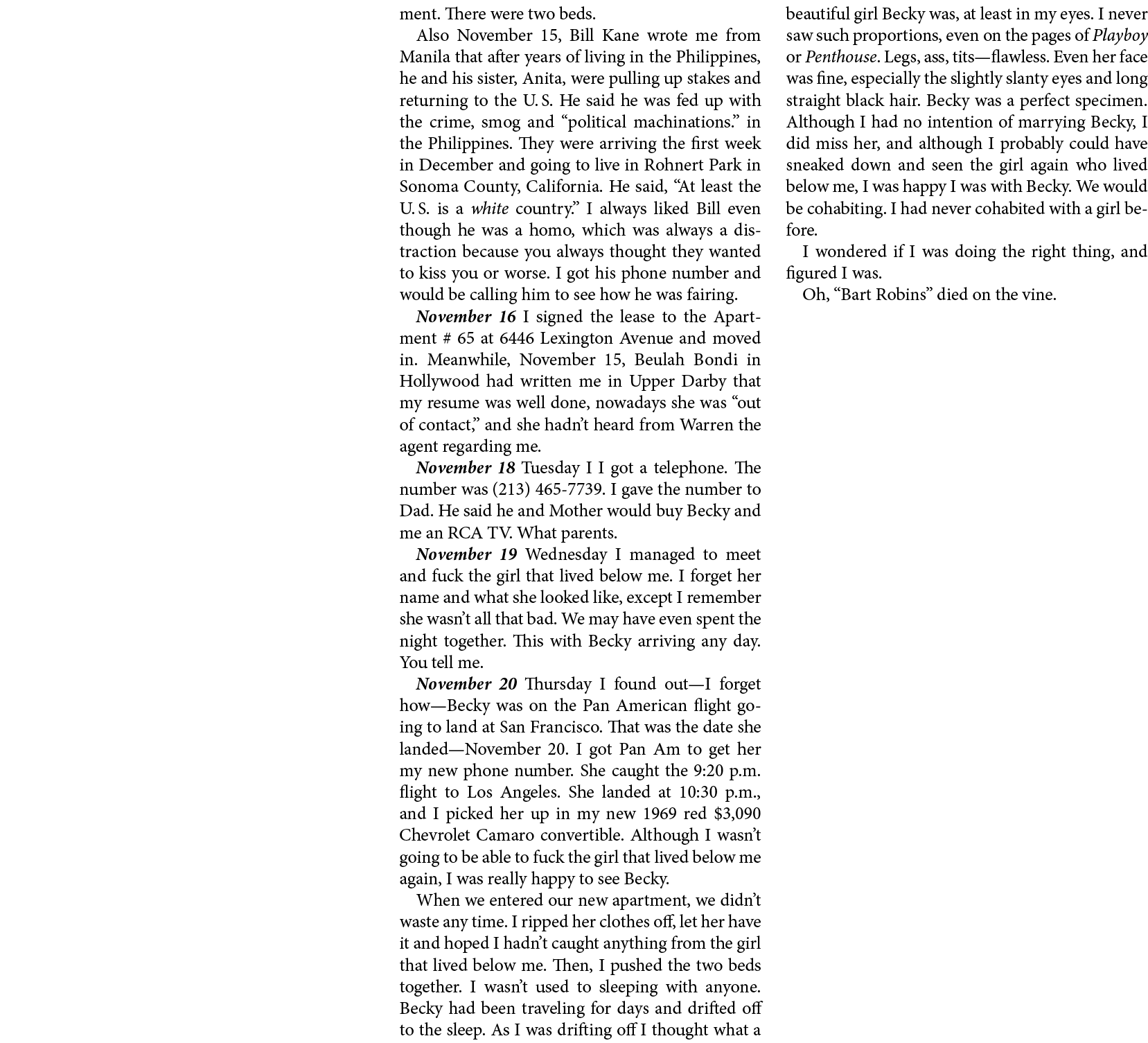 ment. There were two beds. Also November 15, ﻿Bill Kane wrote me from ﻿﻿Manila that after years of living in the ﻿﻿Ph...