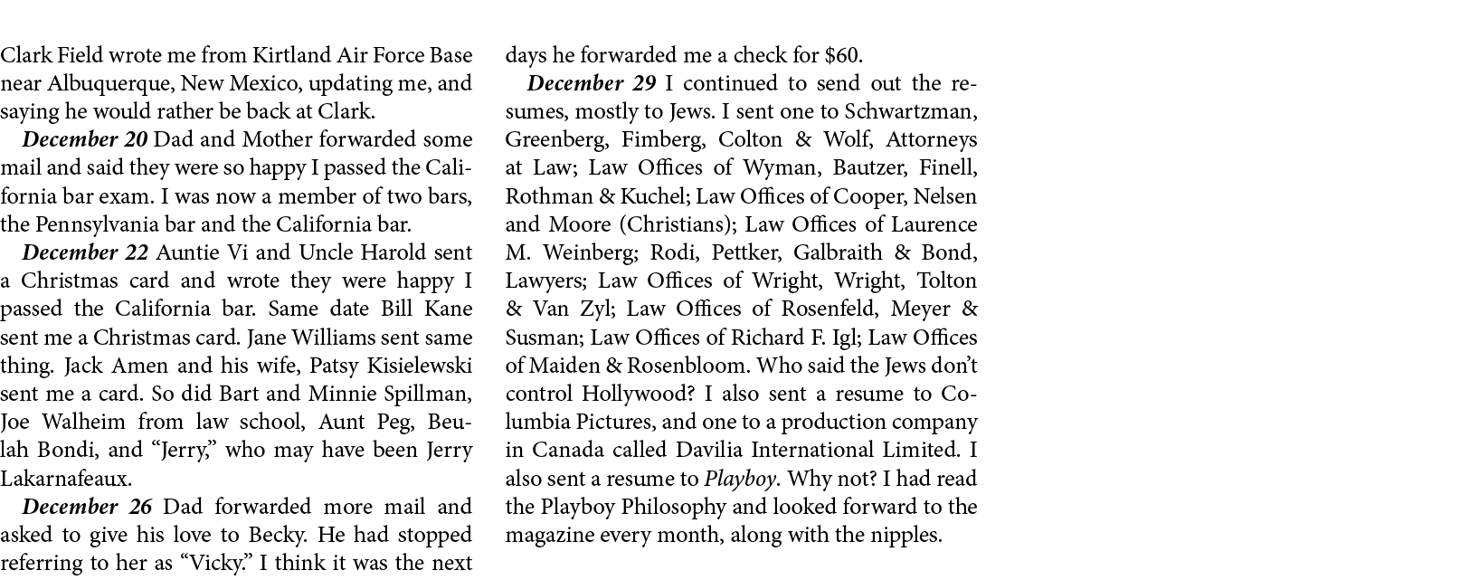Clark Field wrote me from ﻿Kirtland ﻿Air Force Base near ﻿Albuquerque, New Mexico, updating me, and saying he would ...