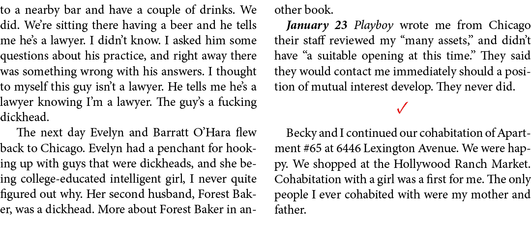 to a nearby bar and have a couple of drinks. We did. We’re sitting there having a beer and he tells me he’s a lawyer....