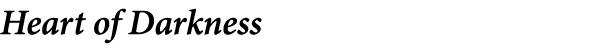 Heart of Darkness