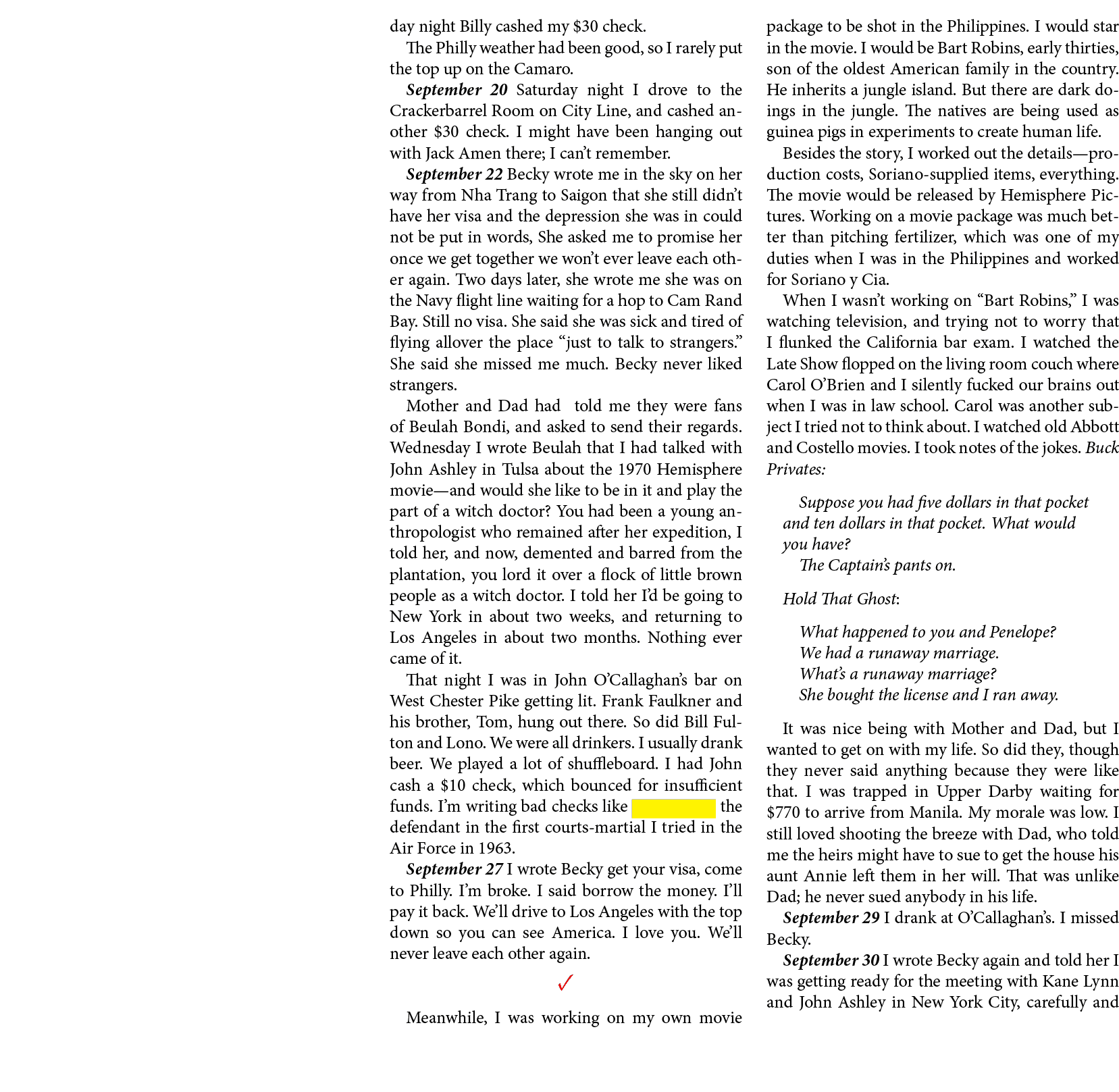 day night Billy cashed my $30 check. The Philly weather had been good, so I rarely put the top up on the ﻿Camaro. Sep...