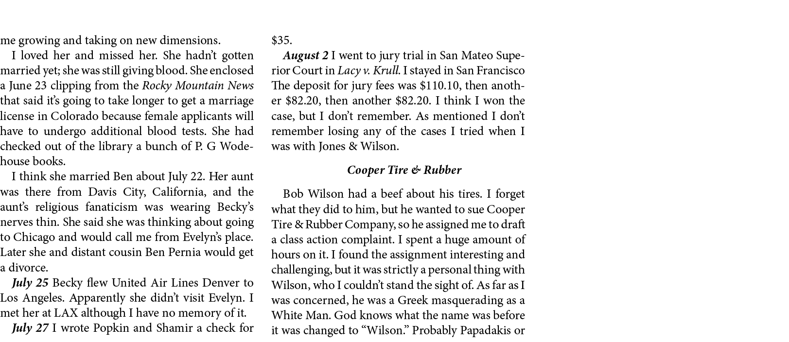 me growing and taking on new dimensions. I loved her and missed her. She hadn’t gotten married yet; she was still giv...