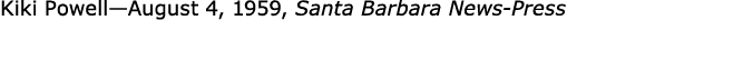 Kiki Powell—August 4, 1959, Santa Barbara News Press