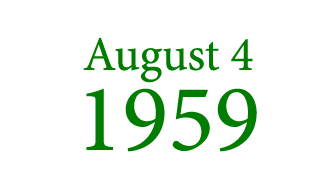 August 4 1959
