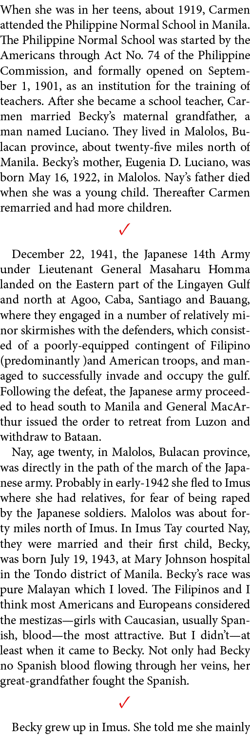 When she was in her teens, about 1919, Carmen attended the ﻿Philippine Normal School in ﻿﻿Manila. The ﻿Philippine Nor...