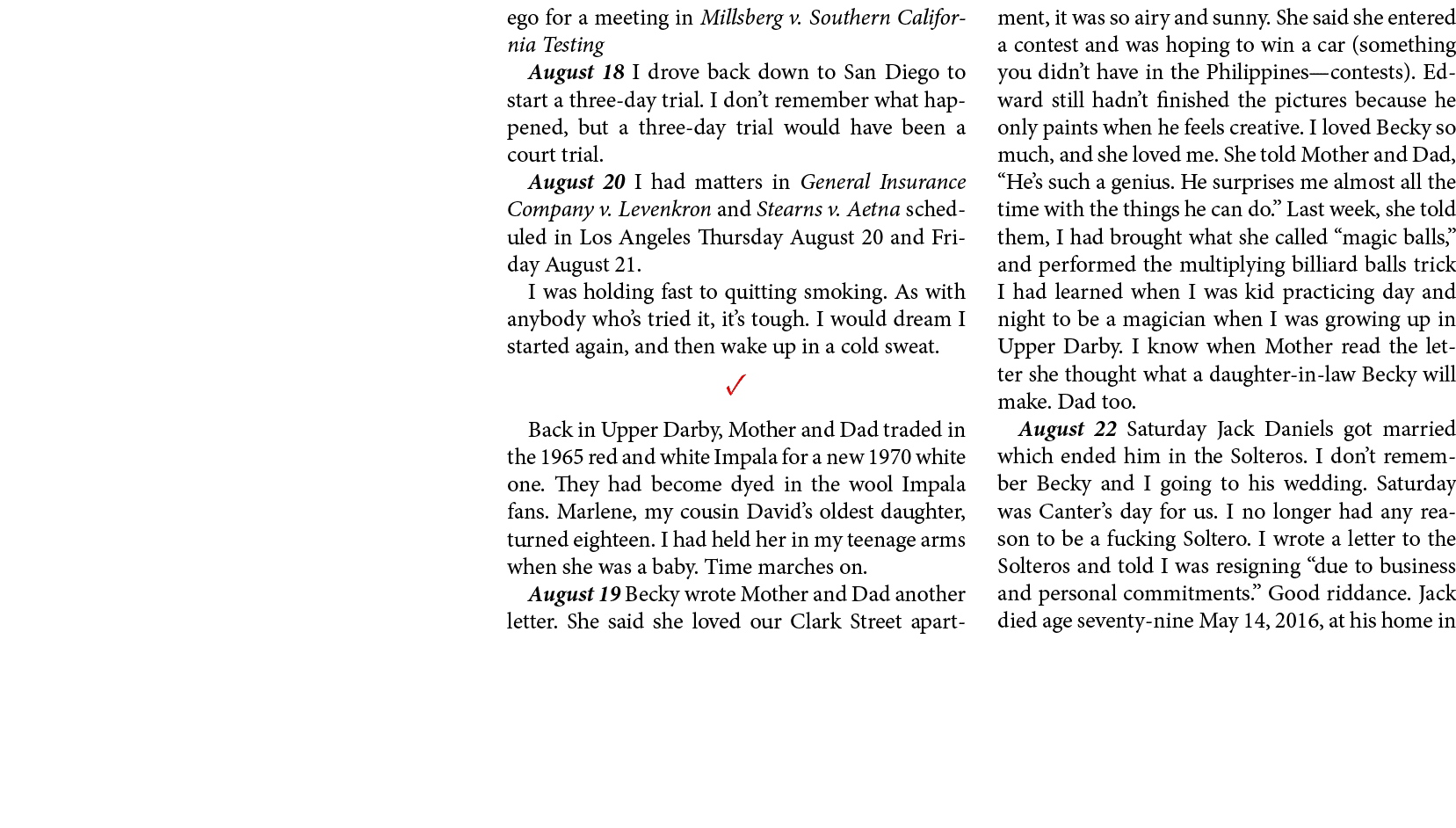 ego for a meeting in ﻿Millsberg v. Southern ﻿California Testing August 18 I drove back down to ﻿San Diego to start a ...