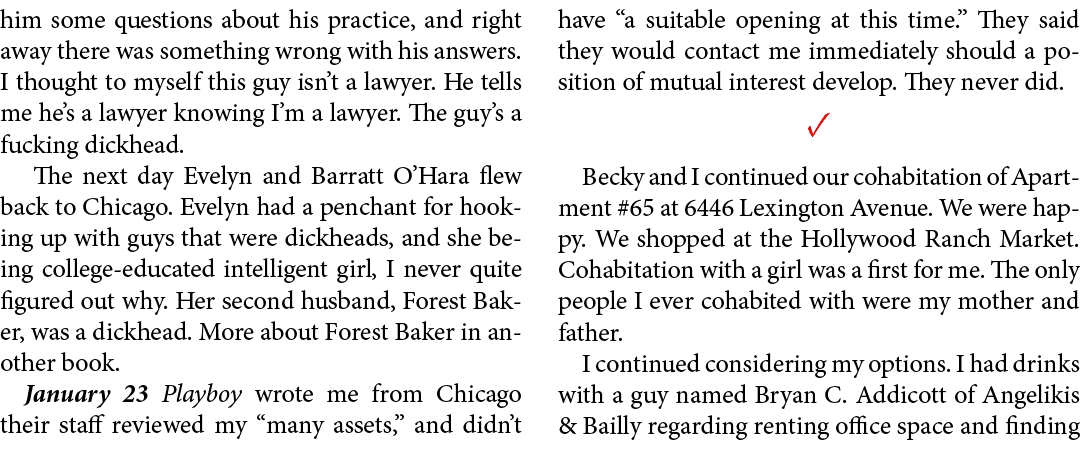 him some questions about his practice, and right away there was something wrong with his answers. I thought to myself...