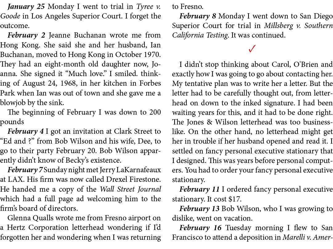 January 25 Monday I went to trial in ﻿Tyree v. Goode in ﻿﻿Los Angeles Superior Court. I forget the outcome. February ...