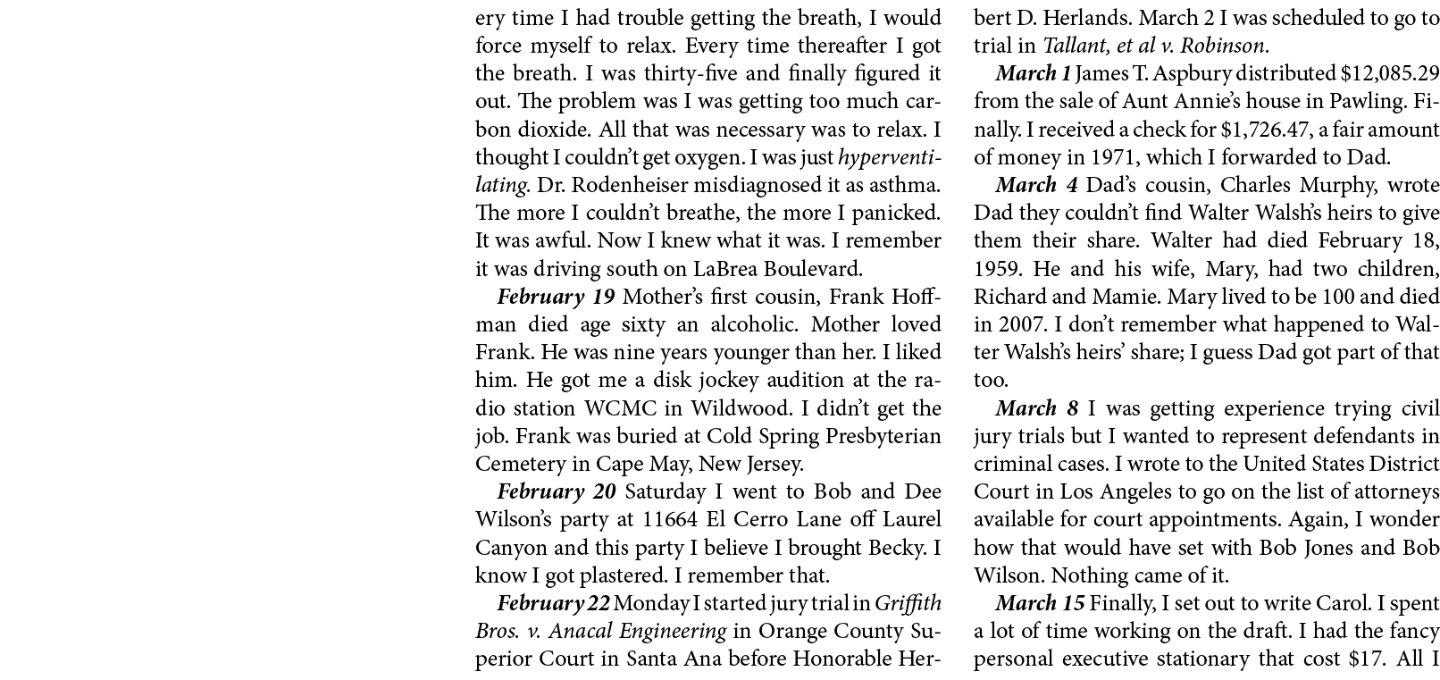 ery time I had trouble getting the breath, I would force myself to relax. Every time thereafter I got the breath. I w...