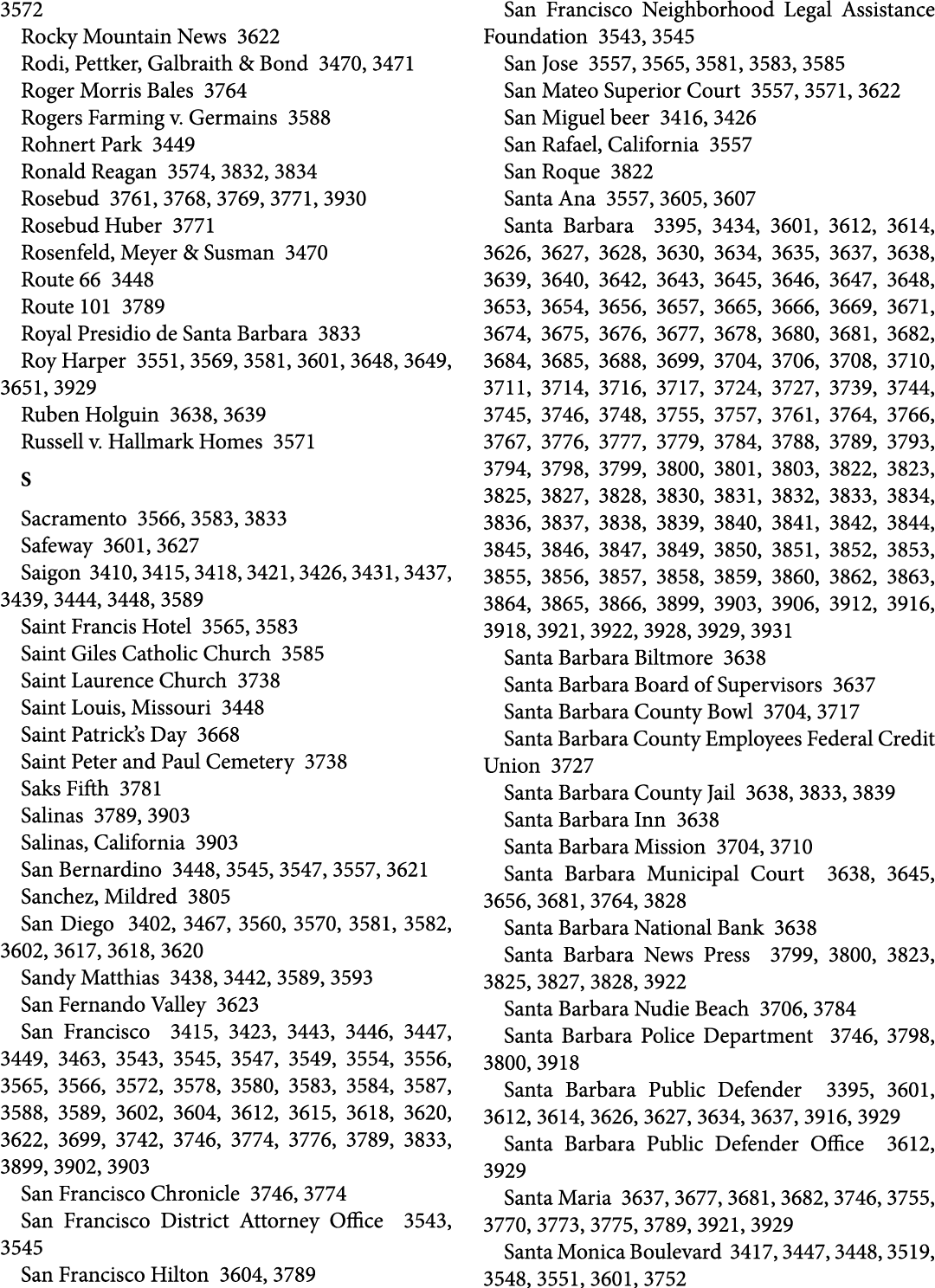 3572 Rocky Mountain News 3622 Rodi, Pettker, Galbraith & Bond 3470, 3471 Roger Morris Bales 3764 Rogers Farming v. Ge...