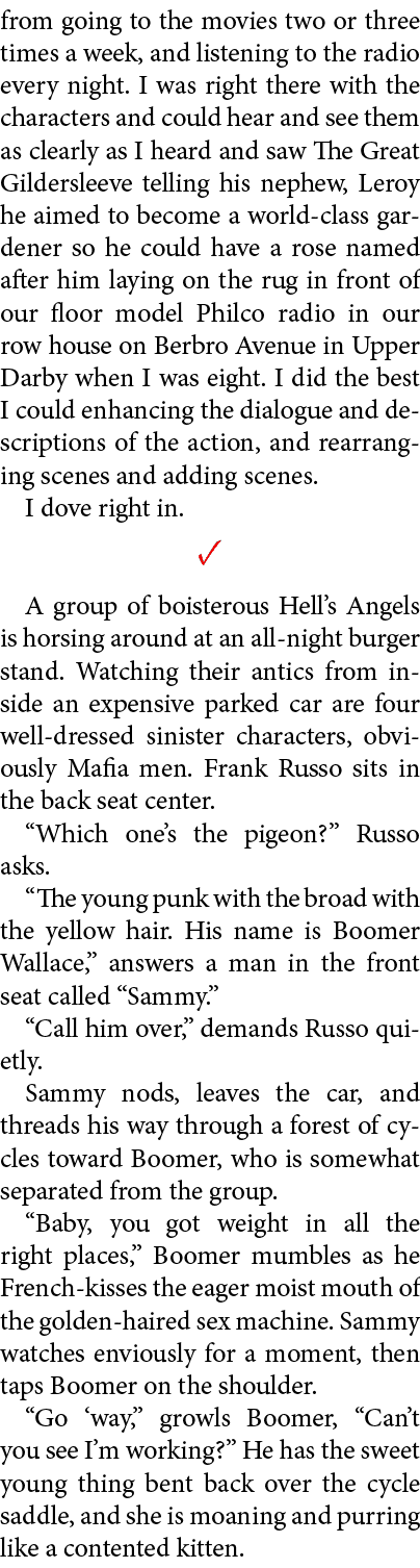 from going to the movies two or three times a week, and listening to the radio every night. I was right there with th...