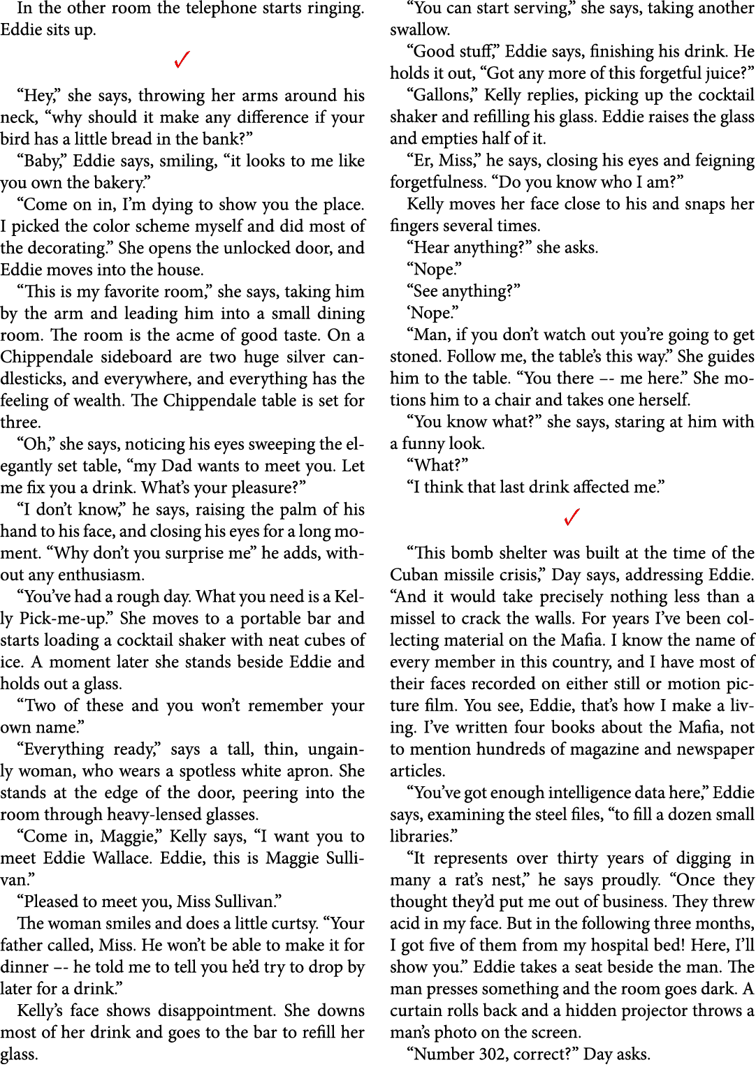 In the other room the telephone starts ringing. Eddie sits up. ✓ “Hey,” she says, throwing her arms around his neck, ...