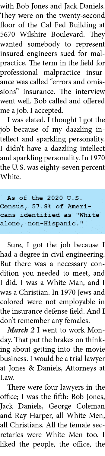 with ﻿Bob Jones and ﻿Jack Daniels. They were on the twenty-second floor of the ﻿Cal Fed Building at ﻿5670 Wilshire Bo...