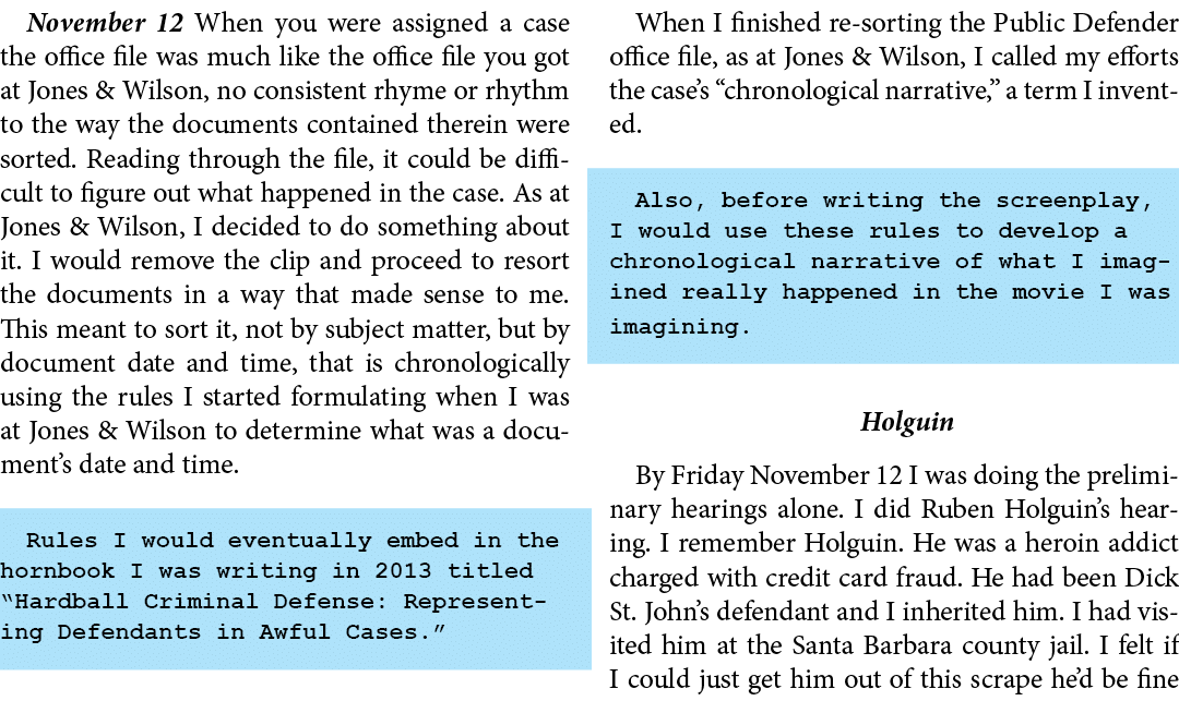 November 12 When you were assigned a case the office file was much like the office file you got at ﻿Jones & Wilson, n...