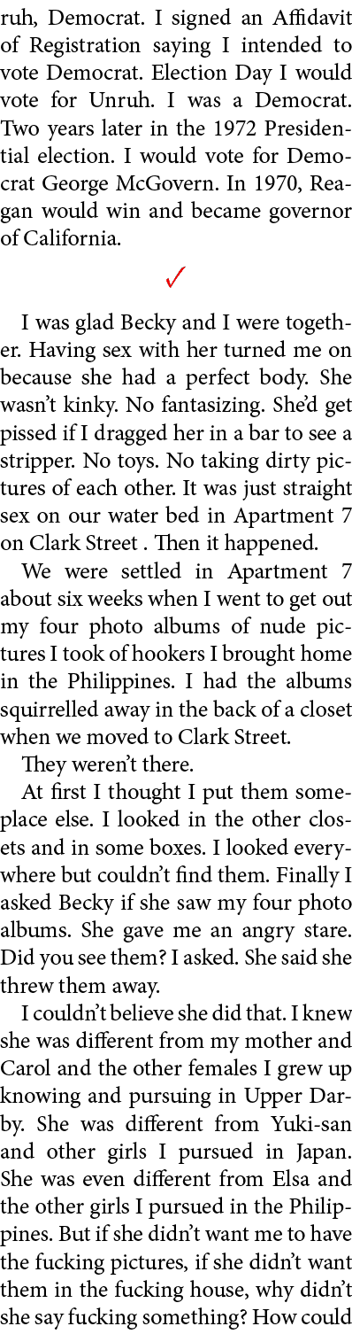 ruh, Democrat. I signed an Affidavit of Registration saying I intended to vote Democrat. Election Day I would vote fo...