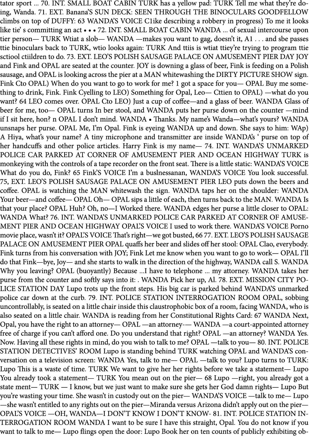 tator sport ... 70. INT. SMALL BOAT CABIN TURK has a yellow pad: TURK Tell me what they’re doing, Wanda. 71. EXT. Ban...
