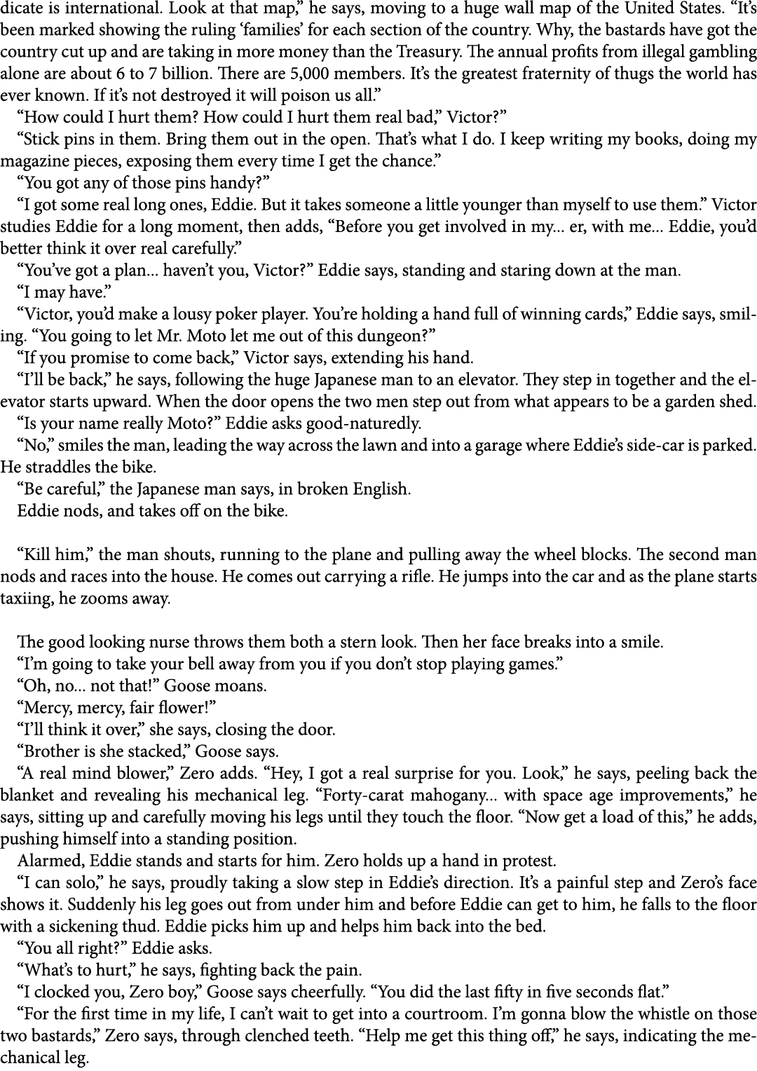 dicate is international. Look at that map,” he says, moving to a huge wall map of the United States. “It’s been marke...