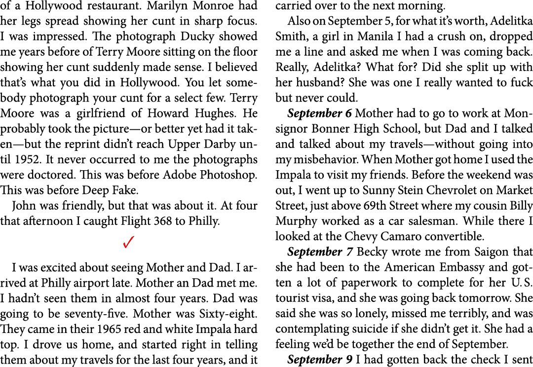 of a ﻿Hollywood restaurant. ﻿Marilyn Monroe had her legs spread showing her cunt in sharp focus. I was impressed. The...