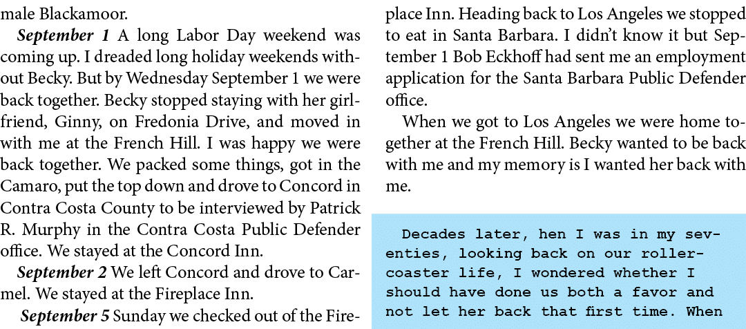 male ﻿Blackamoor. September 1 A long Labor Day weekend was coming up. I dreaded long holiday weekends without Becky. ...