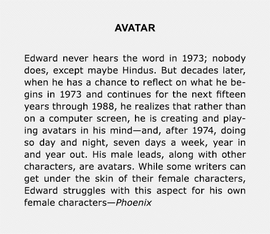 Avatar Edward never hears the word in 1973; nobody does, except maybe Hindus. But decades later, when he has a chance...
