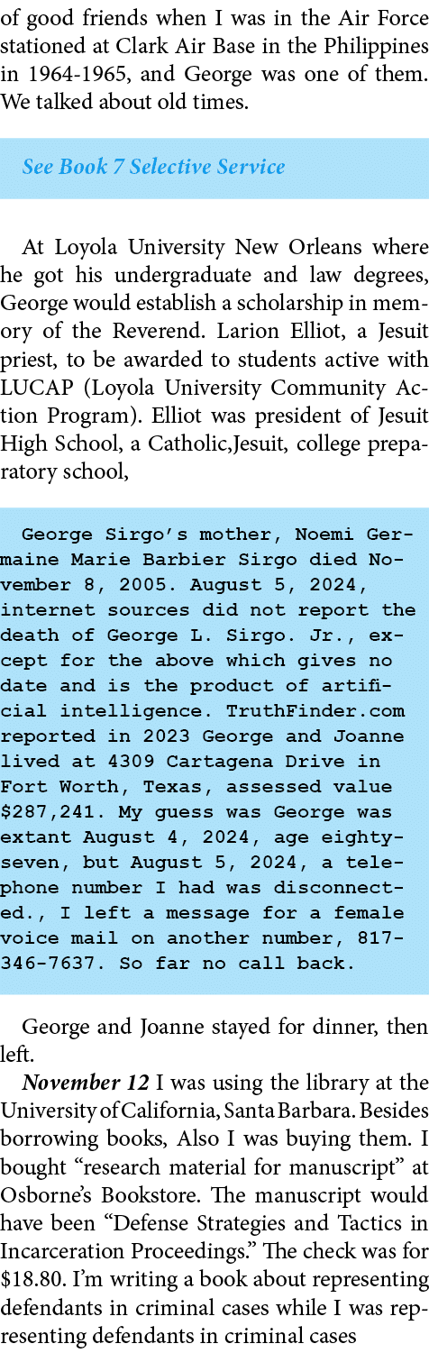 of good friends when I was in the Air Force stationed at ﻿Clark Air Base in the ﻿Philippines in 1964 1965, and George...