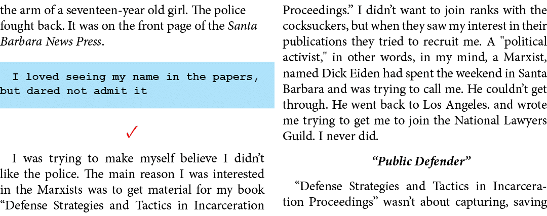 the arm of a seventeen year old girl. The police fought back. It was on the front page of the ﻿﻿Santa Barbara News Pr...