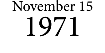 November 15 1971