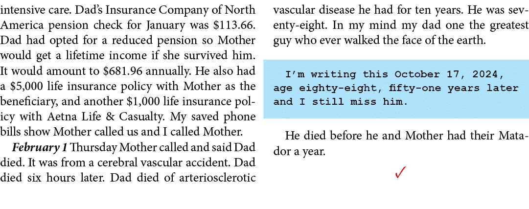 intensive care. Dad’s ﻿Insurance Company of North America pension check for January was $113.66. Dad had opted for a...